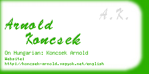 arnold koncsek business card
